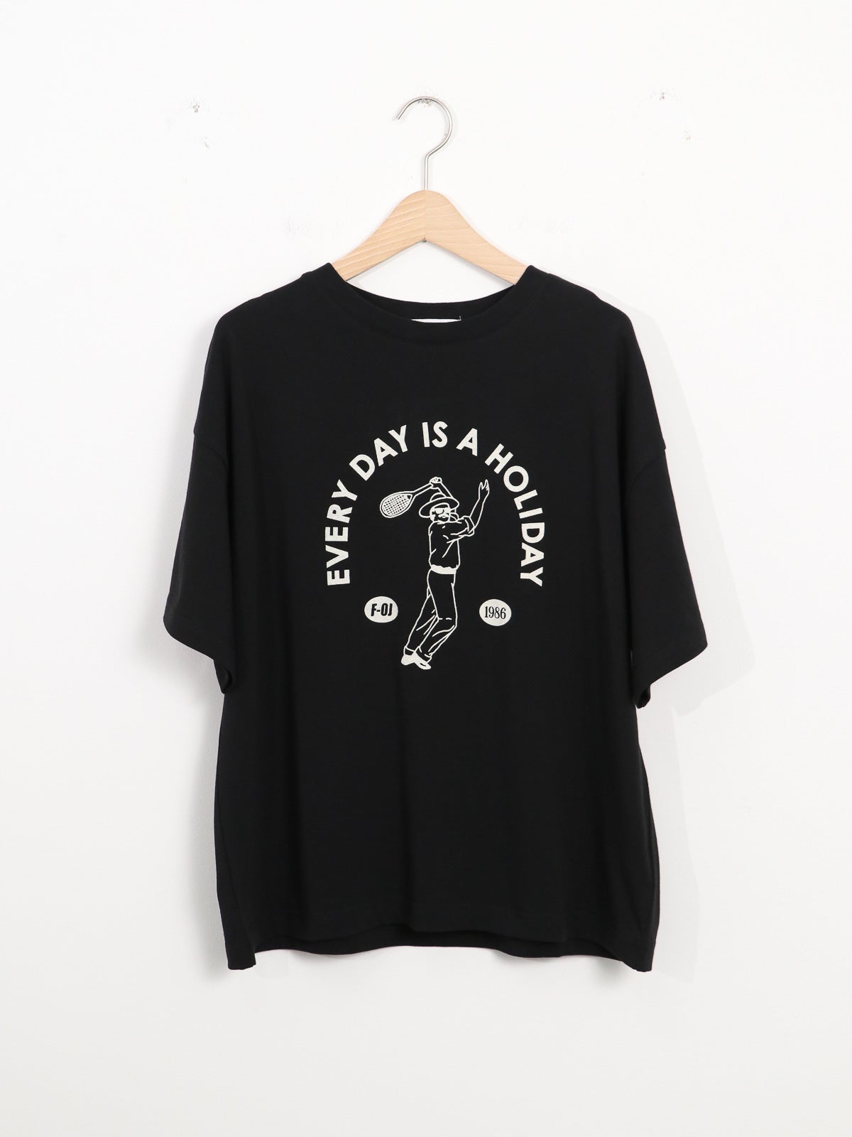 AUG ] EVERYDAY IS A HOLIDAY T | FUKAYA FASHION STORES ONLINE